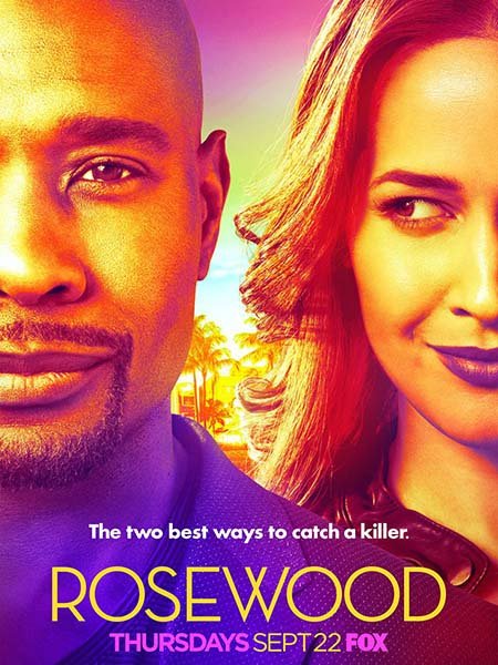 сериал Роузвуд (2 сезон) / Rosewood