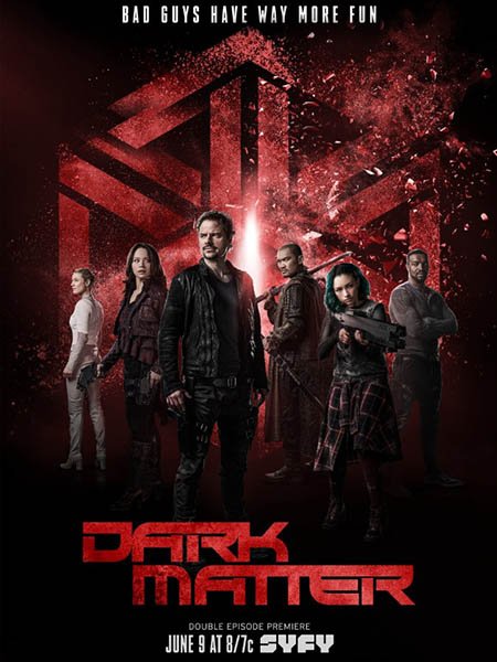 сериал Тёмная материя (3 сезон) / Dark Matter