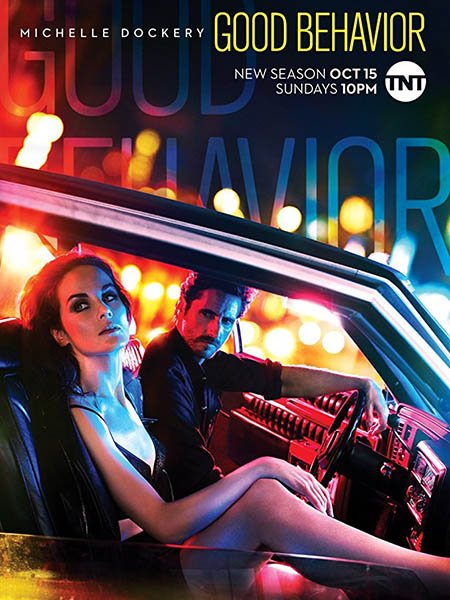 сериал Хорошее поведение (2 сезон) / Good Behavior