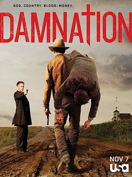 сериал Проклятая нация / Проклятие (1 сезон) / Damnation