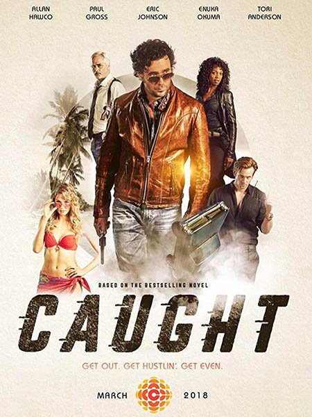 В западне (1 сезон) / Caught (2018) WEB-DLRip