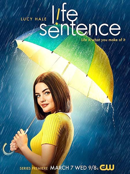 Пожизненный приговор (1 сезон) / Life Sentence (2018) WEB-DLRip