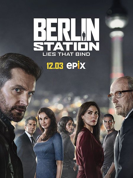 сериал Берлинский отдел / Берлинская резидентура (3 сезон) / Berlin Station