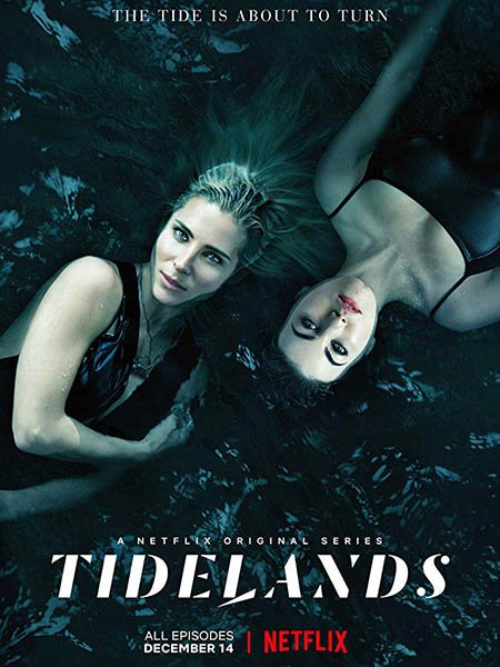 Страна приливов (1 сезон) / Tidelands (2018) WEB-DLRip