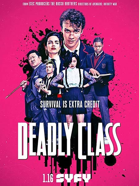 Академия смерти / Убийственный класс (1 сезон) / Deadly Class (2018) WEB-DLRip