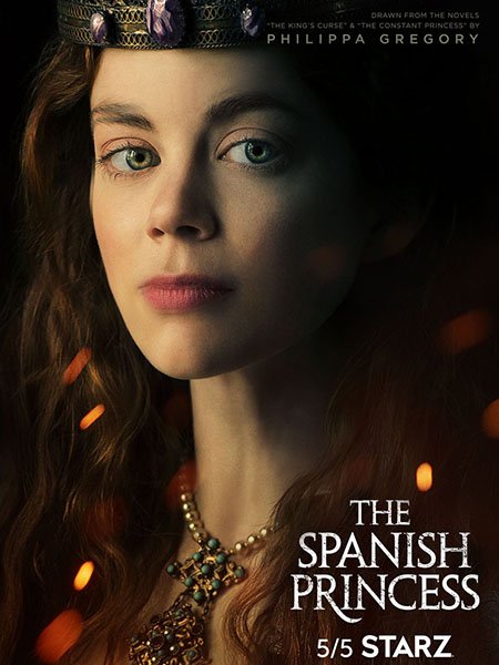 Испанская принцесса (1 сезон) / The Spanish Princess (2019) WEB-DLRip