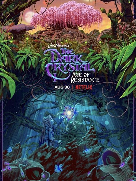 Тёмный кристалл: Эпоха сопротивления (1 сезон) / The Dark Crystal: Age of Resistance (2019) WEB-DLRip