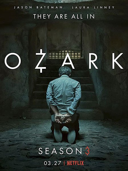 сериал Озарк (3 сезон) / Ozark