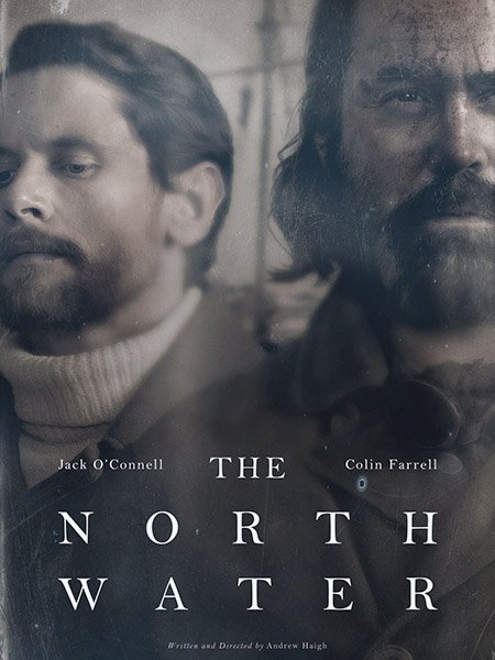 сериал Северные воды (1 сезон) / The North Water