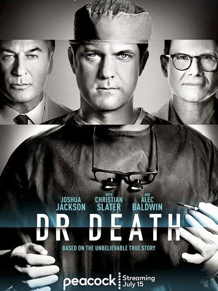 сериал Плохой доктор / Доктор Смерть (1 сезон) / Dr. Death