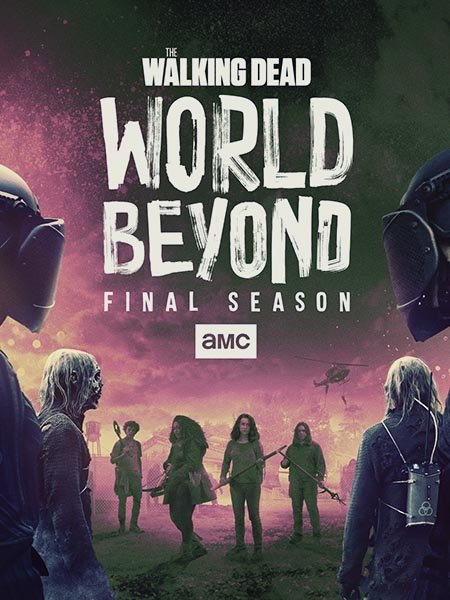 сериал Ходячие мертвецы: Мир за пределами (2 сезон) / The Walking Dead: World Beyond