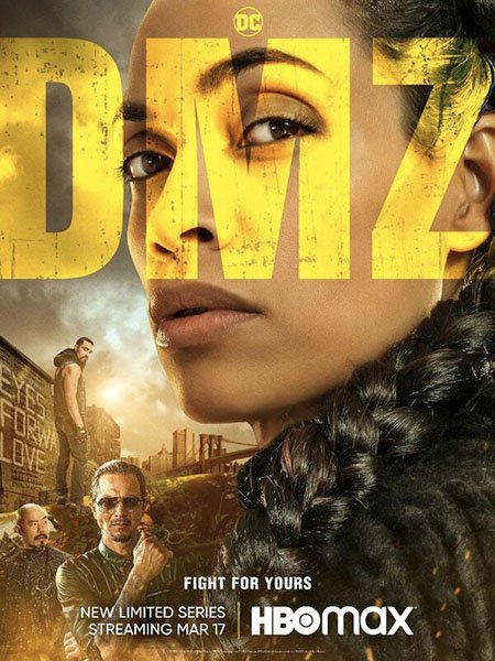 ДМЗ / Демилитаризованная зона (1 сезон) / DMZ (2022) WEB-DLRip