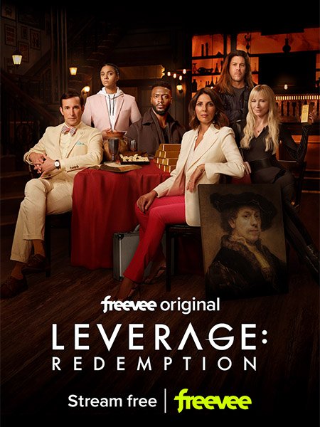 сериал Грабь награбленное: Искупление (2 сезон) / Leverage: Redemption